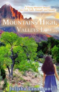 Cover of Mountains High, Valleys Low, Julisha Lansiquot's first book. Click to enlarge.