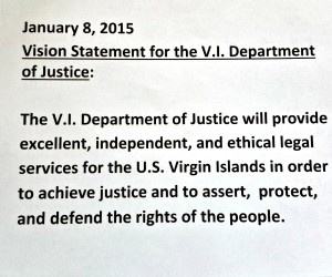 Vision Statement written by Soraya Diase-Coffelt and given to employees of the VI Department of Justice